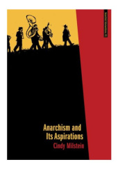 Okładka książki Anarchism and Its Aspirations Cindy Milstein