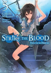 Strike the Blood, Vol. 5 (light novel)