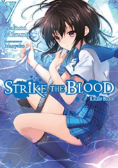 Okładka książki Strike the Blood, Vol. 7 (light novel) Manyako, Gakuto Mikumo