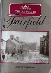Okładka książki The Old Road to Faifield David G. Owen