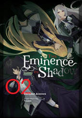 Okładka książki The Eminence in Shadow, Vol. 2 (light novel) Daisuke Aizawa, Touzai