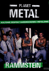 Okładka książki Planet Metal. Rammstein Hachette Polska