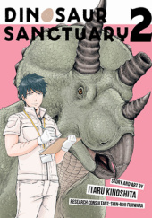 Okładka książki Dinosaur sanctuary vol.2 Itaru Kinoshita