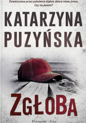 Okładka książki Zgłoba Katarzyna Puzyńska