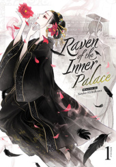 Okładka książki Raven of the Inner Palace, Vol. 1 (light novel) Kouko Shirakawa