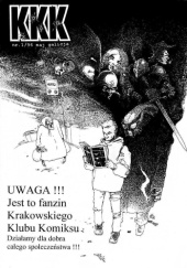 Okładka książki KKK 1 (1/1996) Krzysztof Korzeniak, Tomasz Krasnowolski, Łukasz Łoziński, Bartosz Minkiewicz, Kamil Śmiałkowski, Carl M. Struzik-Krull, Krzysztof Tkaczyk
