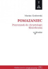 Okładka książki Pomazaniec. Przyczynek do chrystologii filozoficznej Marian Grabowski