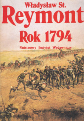Okładka książki Rok 1794. Tom 3 Władysław Stanisław Reymont