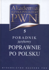 Okładka książki Poradnik językowy. Poprawnie po polsku Aleksandra Kubiak-Sokół