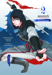 Okładka książki Assassins Creed. Miecz Shao Jun. Chiny. Tom 2 Minoji Kurata