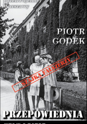 Okładka książki Przepowiednia cyganki Piotr Godek