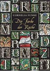 Okładka książki Die Farbe der Rache Cornelia Funke