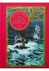 Okładka książki Podróż do Bieguna Północnego część 2 Juliusz Verne