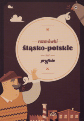Rozmówki śląsko-polskie