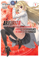 Okładka książki Arifureta: From Commonplace to World's Strongest, Vol. 7 (light novel) Ryo Shirakome, TakayaKi