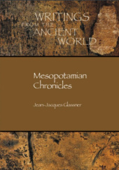 Okładka książki Mesopotamian Chronicles Jean-Jacques Glassner
