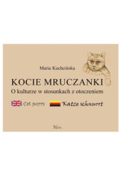 Okładka książki Kocie mruczanki. O kulturze w stosunkach z otoczeniem Maria Kuchcińska