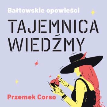 Okładki książek z cyklu Bałtowskie opowieści
