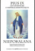 Okładka książki List apostolski o Niepokalanem Poczęciu Stanisław Berdyszyński,&nbsp;Pius IX