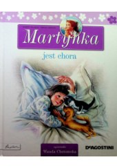 Okładka książki Martynka jest chora Gilbert Delahaye