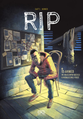 Okładka książki RIP 3 - Ahmed / We właściwym miejscu o niewłaściwej porze Gaet's, Julien Monier