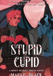 Okładka książki Stupid Cupid Maeve Black