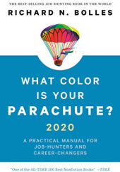 Okładka książki What Color Is Your Parachute? 2020: A Practical Manual for Job-Hunters and Career-Changers Richard Bolles