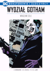 Okładka książki Wydział Gotham: Wrażliwe cele Ed Brubaker, Michael Lark, Greg Rucka