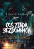 Okładka książki Coś zjada bezdomnych Tomasz Racjan