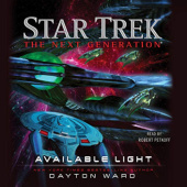 Okładka książki Star Trek: The Next Generation. Available Light Dayton Ward