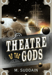 Okładka książki Theatre of the Gods Matt Suddain