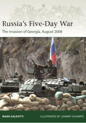 Okładka książki Russia's Five-Day War Mark Galeotti