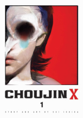 Okładka książki Choujin X, Vol. 1 Sui Ishida