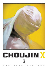 Okładka książki Choujin X, Vol. 3 Sui Ishida