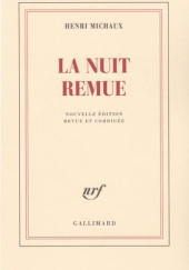 Okładka książki La Nuit Remue Henri Michaux