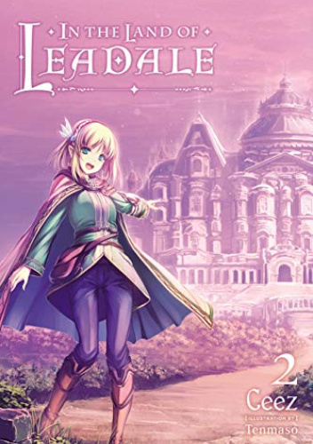 Okładki książek z cyklu In the Land of Leadale (light novel)