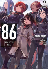 Okładka książki 86 - Eighty Six, Vol. 9 (light novel) Asato Asato, Shirabii