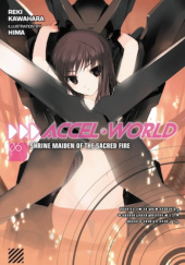 Okładka książki Accel World, Vol. 6 (light novel) Reki Kawahara