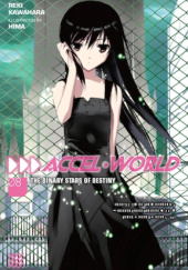 Okładka książki Accel World, Vol. 8 (light novel) Reki Kawahara