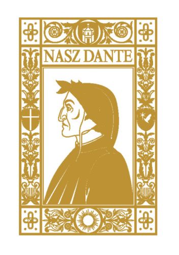 Nasz Dante. Dante Alighieri w refleksji papieży XX i XXI wieku. Dokumenty papieskie i ich polskie echo