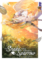 Okładka książki The Snake Who Loved a Sparrow Nna Natsuo
