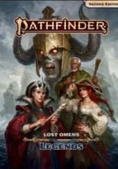 Okładka książki Pathfinder Lost Omens: Legends Ron Lundeen