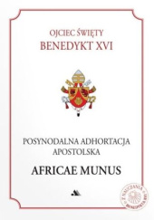 Okładka książki Posynodalna adhortacja apostolska "Africae munus" Benedykt XVI