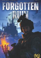 Okładka książki Forgotten Ruin Jason Anspach,&nbsp;Nick Cole