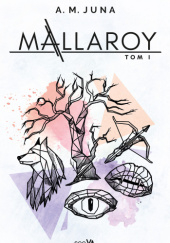 Okładka książki Mallaroy A. M. Juna