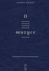 Okładka książki O muzyce Paweł Hertz