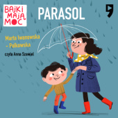 Okładka książki Parasol. Bajki mają moc Marta Iwanowska-Polkowska