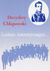 Okładka książki Dezydery Chłapowski Krzysztof Chłapowski