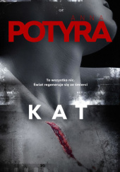 Okładka książki Kat Anna Potyra