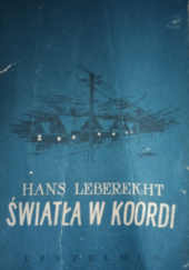Okładka książki Światła w Koordi Hans Leberekht